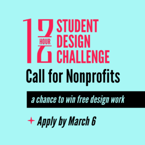 12 Hour Student Design Challenge Call For Nonprofits